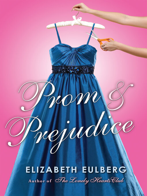 Title details for Prom and Prejudice by Elizabeth Eulberg - Available